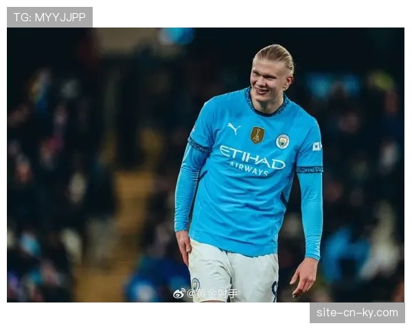 曼城主场迎战诺丁汉森林 哈兰德领衔锋线冲击联赛连胜 曼城主场迎战诺丁汉森林 哈兰德领衔锋线冲击联赛连胜