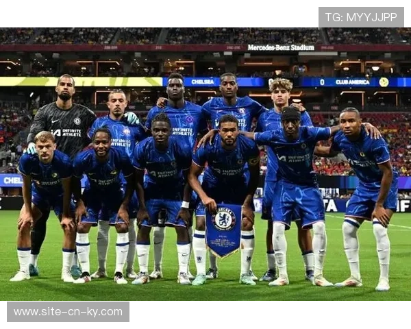 切尔西年轻球员成长迅速 阵容硬度与经验需平衡